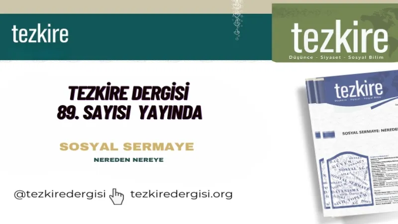 Tezkire Dergisi 89'uncu sayısıyla yayında